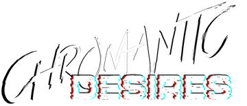 Chromantic Desires